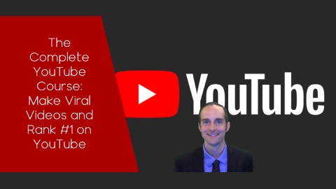 The Complete YouTube Course Make Viral Videos and Rank #1 on YouTube